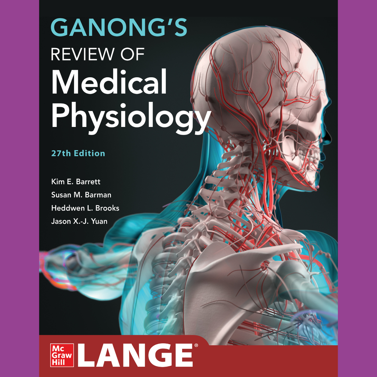 2e Bachelor: Ganong's Review of Medical Physiology ISE - Ganong