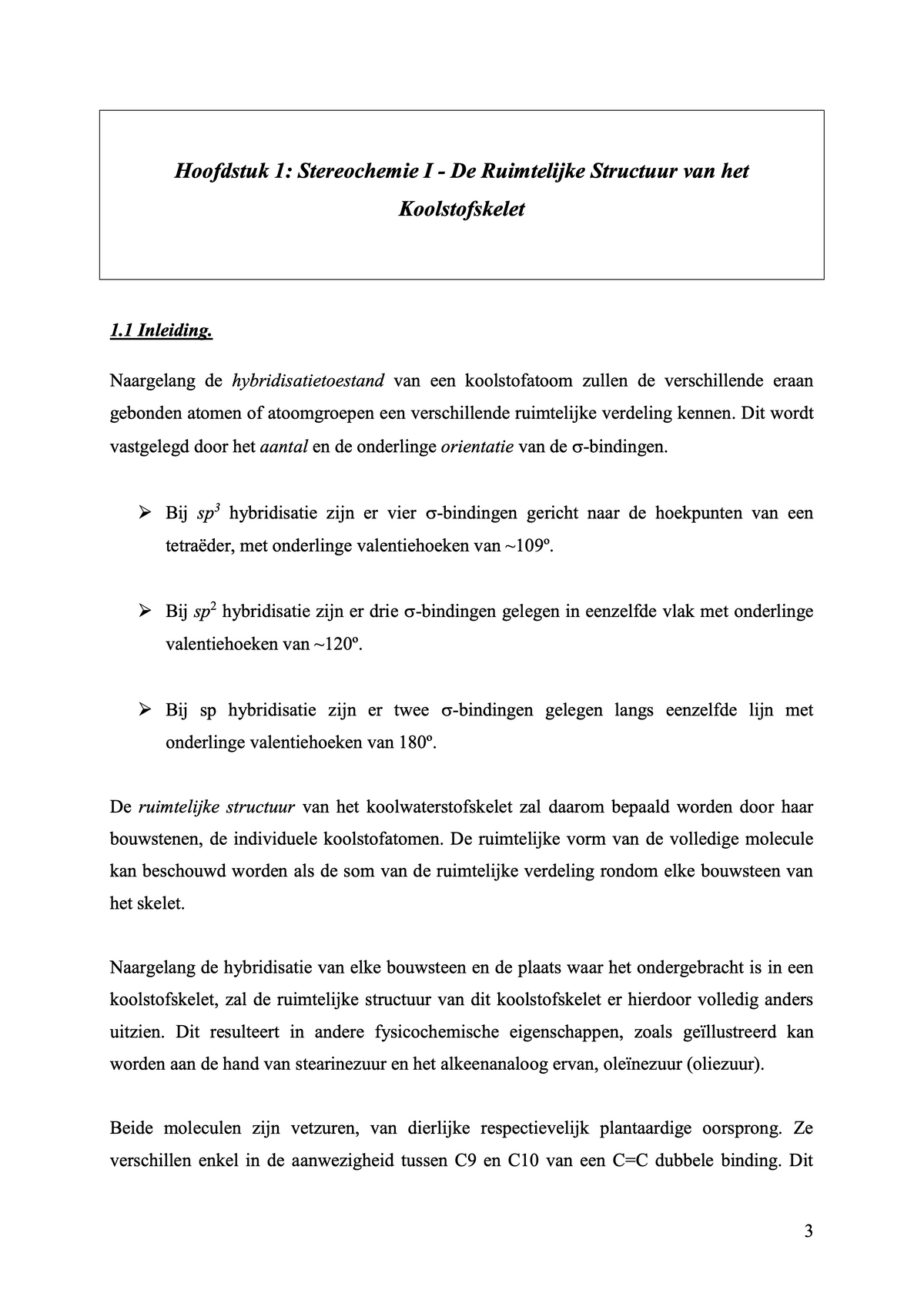1e bachelor: Cel I (organische chemie)